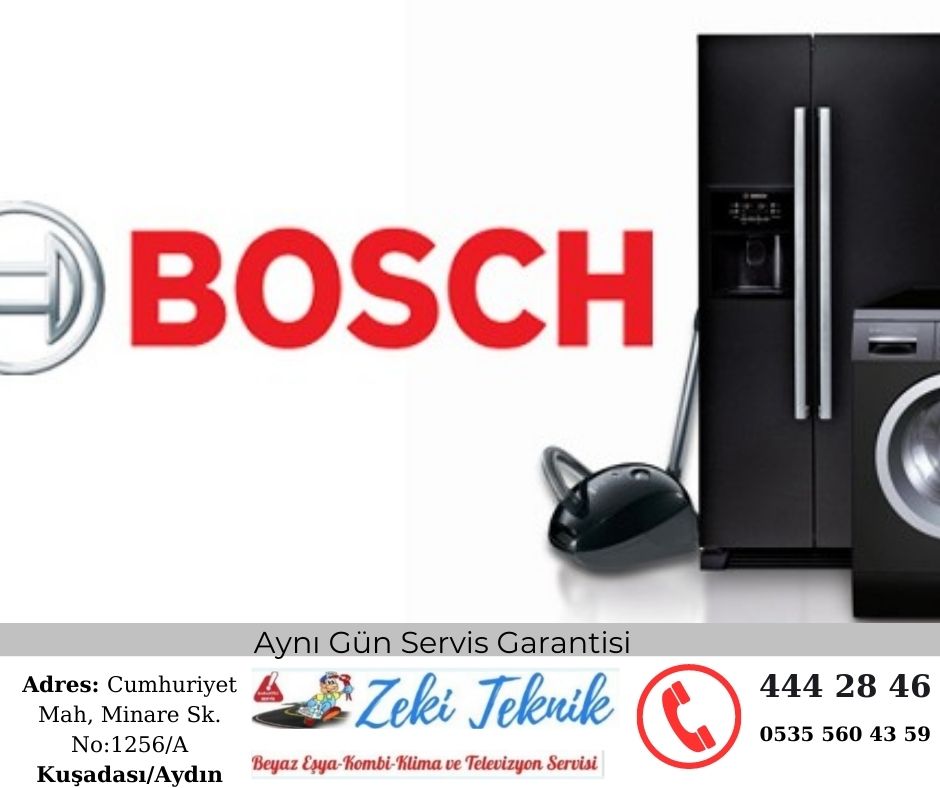 Kuşadası Bosch Servis Numarası